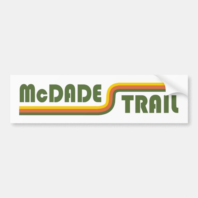 McDade Trail Bumper Sticker (Front)