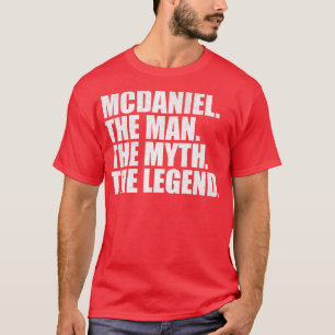 McdanielMcdaniel Family name Mcdaniel last Name Mc T-Shirt