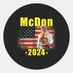 Mcdon 2024 Funny Donald Trump French Fry Cooking F Classic Round Sticker