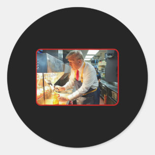 Mcdon 2024 Funny Donald Trump French Fry Cooking F Classic Round Sticker