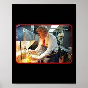 Mcdon Funny Donald Trump French Fry Cooking Fries Poster