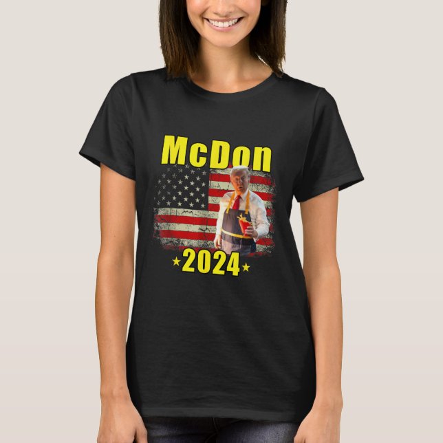 Mcdon Funny Donald Trump French Fry Cooking Fries  T-Shirt (Front)