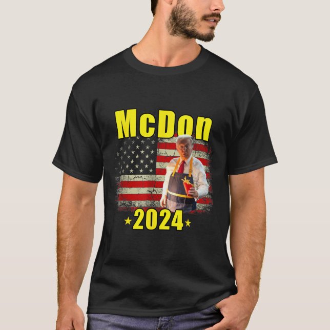 Mcdon Funny Donald Trump French Fry Cooking Fries  T-Shirt (Front)