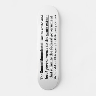 McDonald v. Chicago, 561 U.S. 3025 (2010) Skateboard