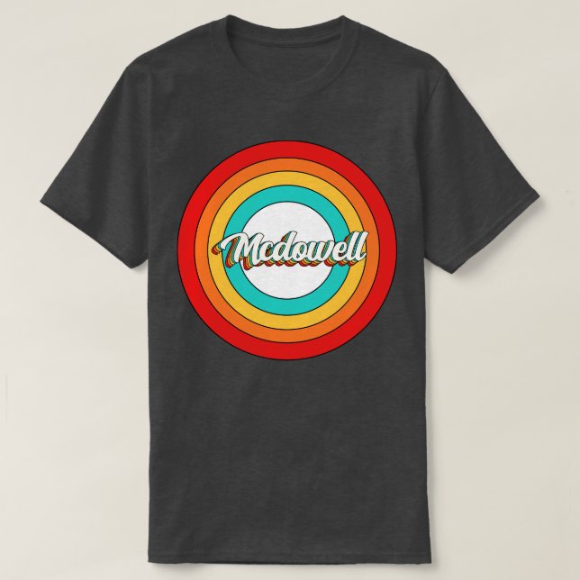 Mcdowell Name Shirt Vintage Mcdowell Circle (Design Front)
