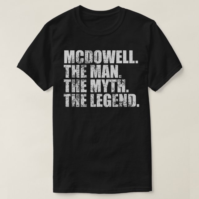 McdowellMcdowell Family name Mcdowell last Name Mc T-Shirt (Design Front)