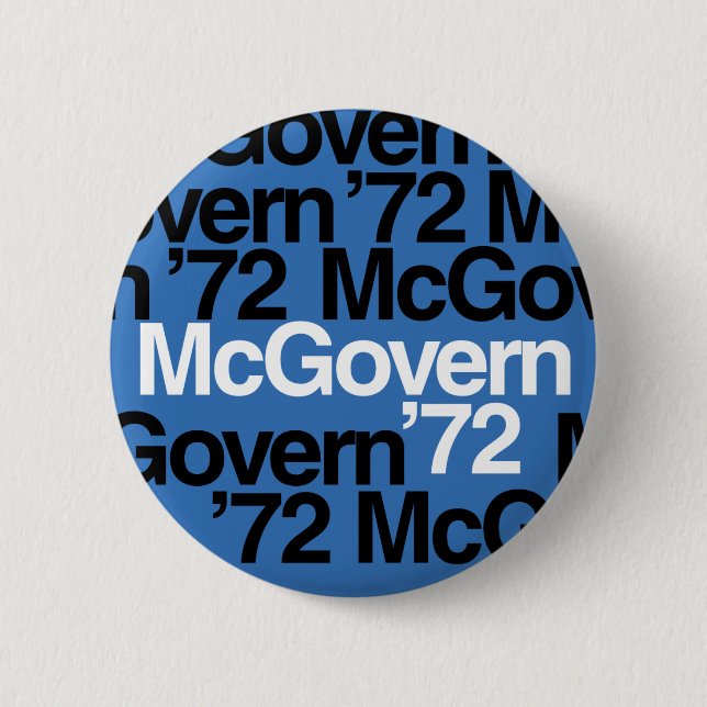 McGovern '72 Campaign Button (Front)