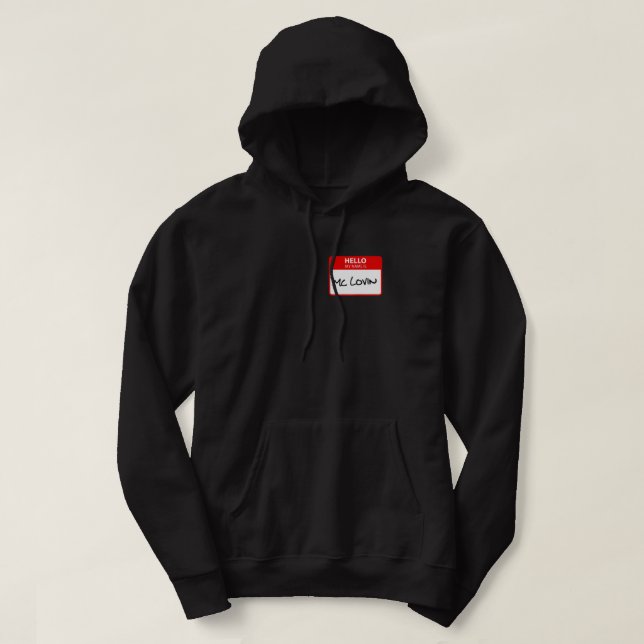 Mclovin Name Tag.png Hoodie (Design Front)
