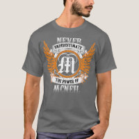 Mcneil Name Shirt Never Underestimate The Power Of