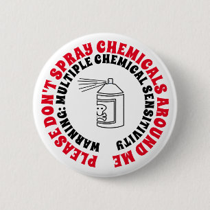 MCS Multiple Chemical Sensitivity Disorder Warning 6 Cm Round Badge
