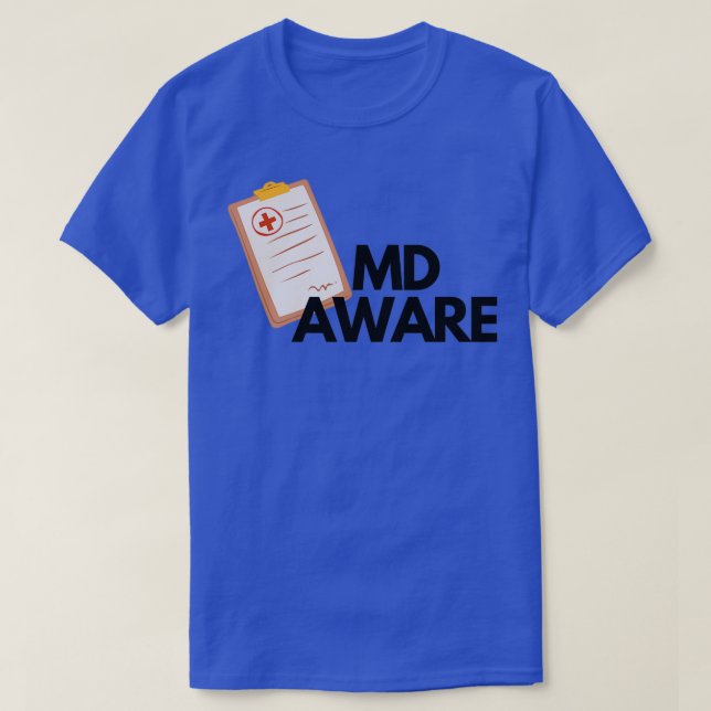 MD Aware Doctor Chart T-Shirt (Design Front)