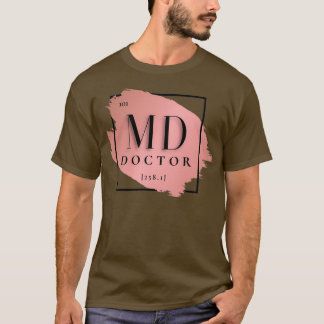 MD Medical Doctor Vers 2 Unique Minimalist Periodi T-Shirt