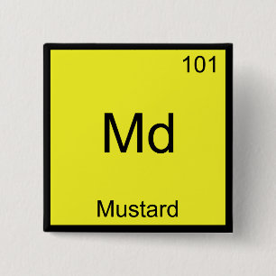 Md - Mustard Funny Chemistry Element Symbol Tee 15 Cm Square Badge