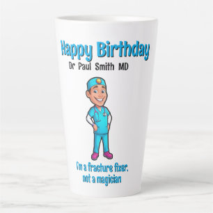 MD SURGEON I’m a fracture fixer, not a magician Latte Mug