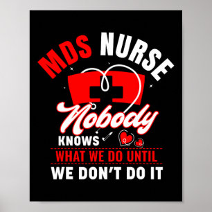 Mds Nurse Funny Mds Nursing Mds Nurses 1  Poster