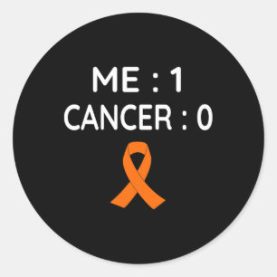Me 1 Cancer 0 Leukaemia Awareness  Classic Round Sticker