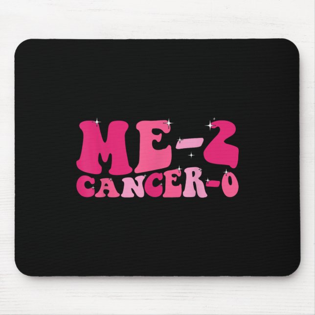 Me 2 Cancer 0 I Beat Cancer Twice Groovy Retro Sur Mouse Pad (Front)