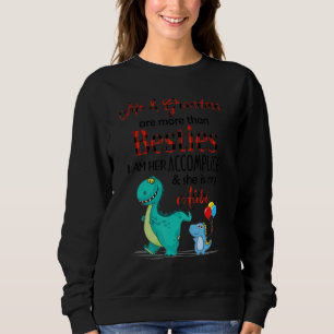 Me And Grandma Are More Than Besties I Am Her Acco Sweatshirt