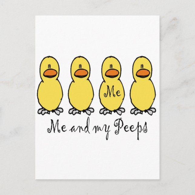 Me and My Peeps Postcard (Front)
