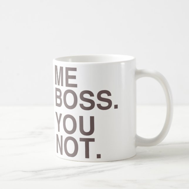 Me Boss You Not (LEON) Coffee Mug (Right)