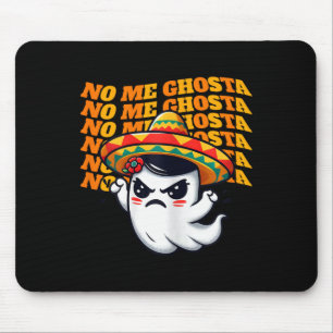 Me Ghosta Funny Mexican Halloween Ghost Women 1 Mouse Pad