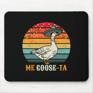 Me Goose Ta Mexican Men Women Boys Retro Spanish G Mouse Pad
