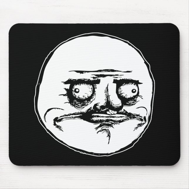 me gusta face rage face meme humour lol rofl mouse pad (Front)