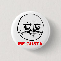 Me Gusta Rage Face Meme