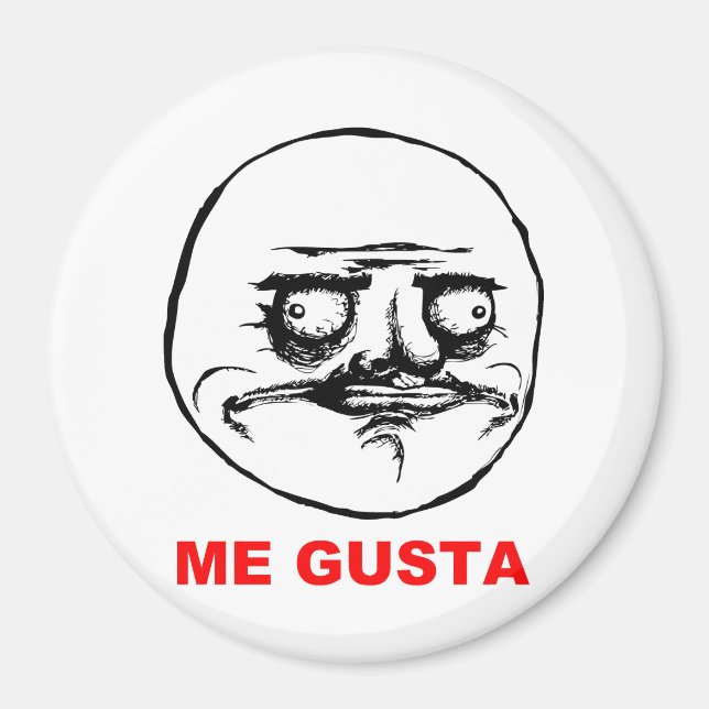 Me Gusta Rage Face Meme Magnet (Front)