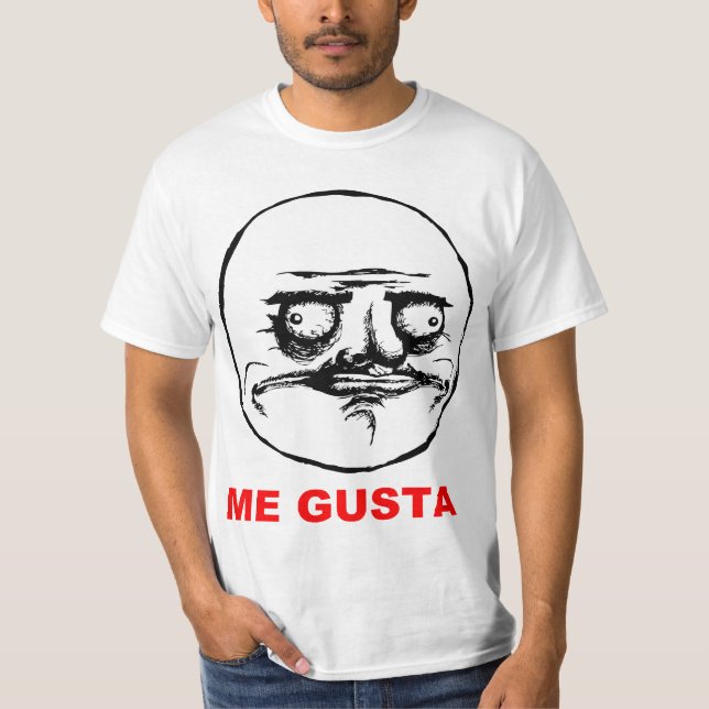 Me Gusta Rage Face Meme T-Shirt (Front)