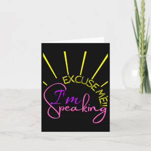 Me I'm Speaking Funny Kamala Harris 2 Card