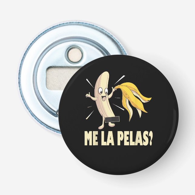 Me La Pelas Bottle Opener (Front)