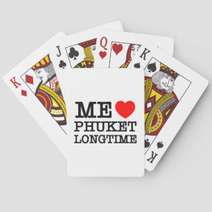 ME LOVE PHUKET LONGTIME PLAYING CARDS