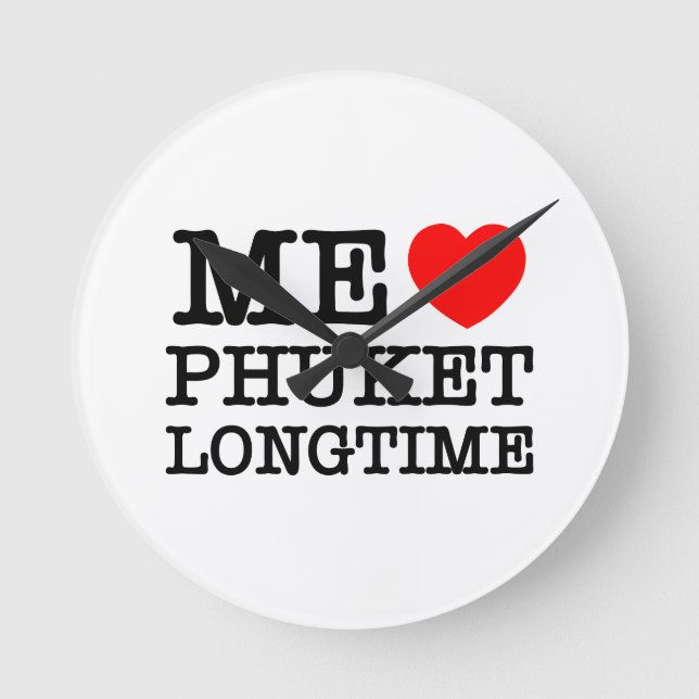 ME LOVE PHUKET LONGTIME ROUND CLOCK (Front)