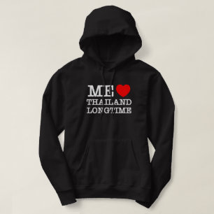 ME LOVE THAILAND LONGTIME HOODIE