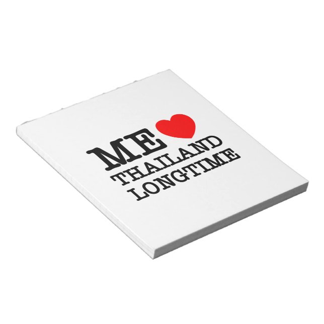 ME LOVE THAILAND LONGTIME NOTEPAD (Angled)