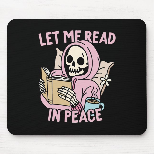 Me Read In Peace Funny Ghost Reading Book Hallowee Mouse Pad (Front)