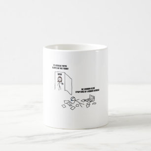 Me Showing Clear Symptoms Of Sickness Coffee Mug