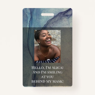 Me Smiling at You Behind this Mask! Blue Purple ID Badge