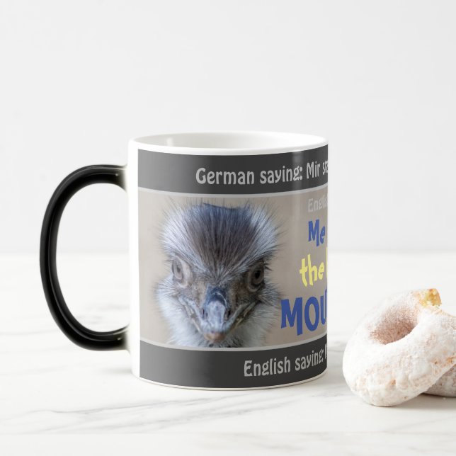 Me stood the hair to mountain - silly German! Magic Mug (With Donut)