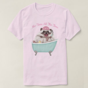 Me- Time  T-Shirt