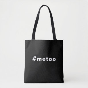 me too, #metoo, pride Black white Tote Bag