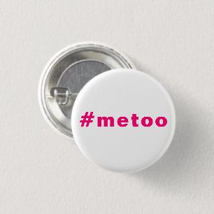 me too, #metoo, pride pink magenta fuchsia white 3 cm round badge