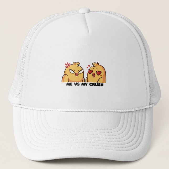Me vs my crush cap (Front)