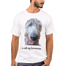 Me Walk My Hoooooman Funny Irish Wolfhound T-Shirt