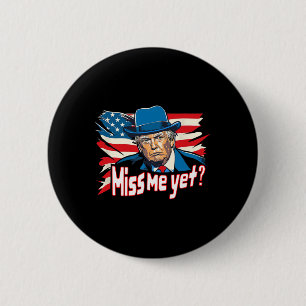Me Yet Funny Trump 2024 1  6 Cm Round Badge