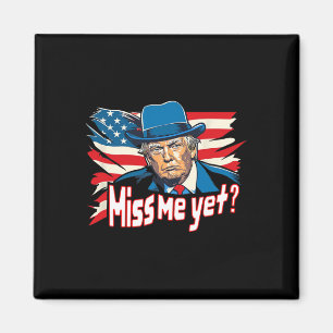 Me Yet Funny Trump 2024 1 Magnet