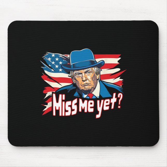 Me Yet Funny Trump 2024 1  Mouse Pad (Front)