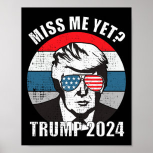 Me Yet Funny Trump 2024 2  Poster