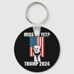 Me Yet Funny Trump 2024  Key Ring